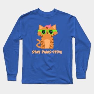 Stay Paws-itive Long Sleeve T-Shirt